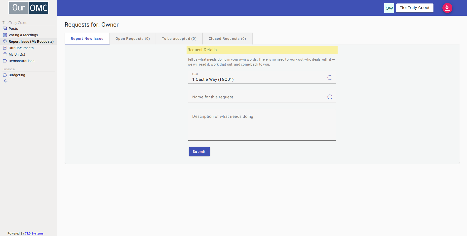 The request form opens straight away — describe the issue in your own words