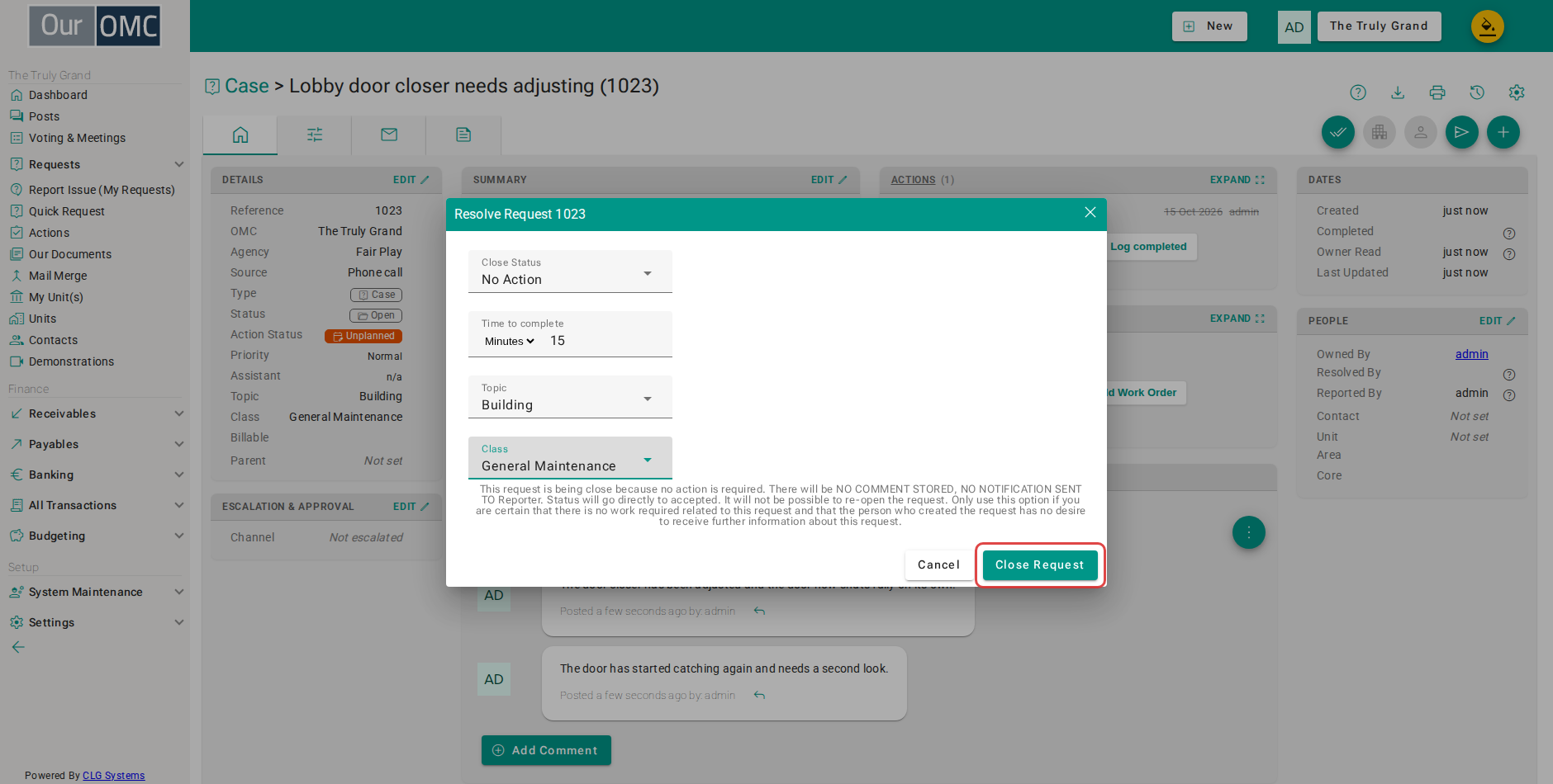 Click Close Request - it goes straight to accepted and cannot be reopened