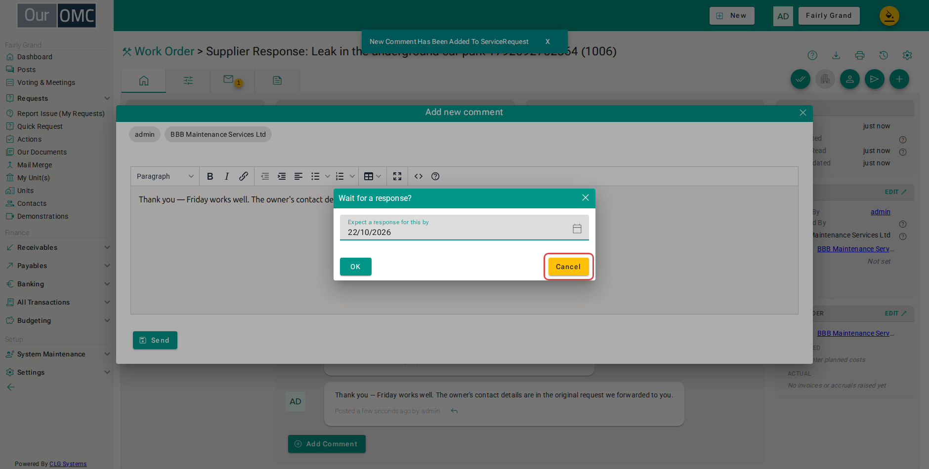 Click Cancel - the supplier has just replied, so there is nothing to chase up