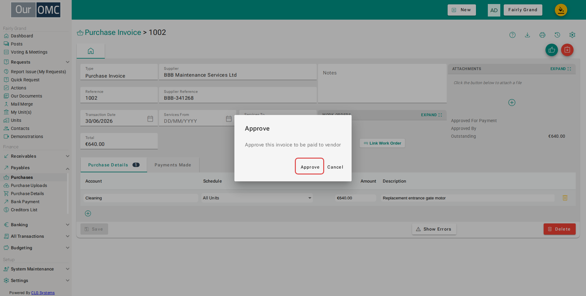Confirm the approval - who approved it and when is kept against the invoice