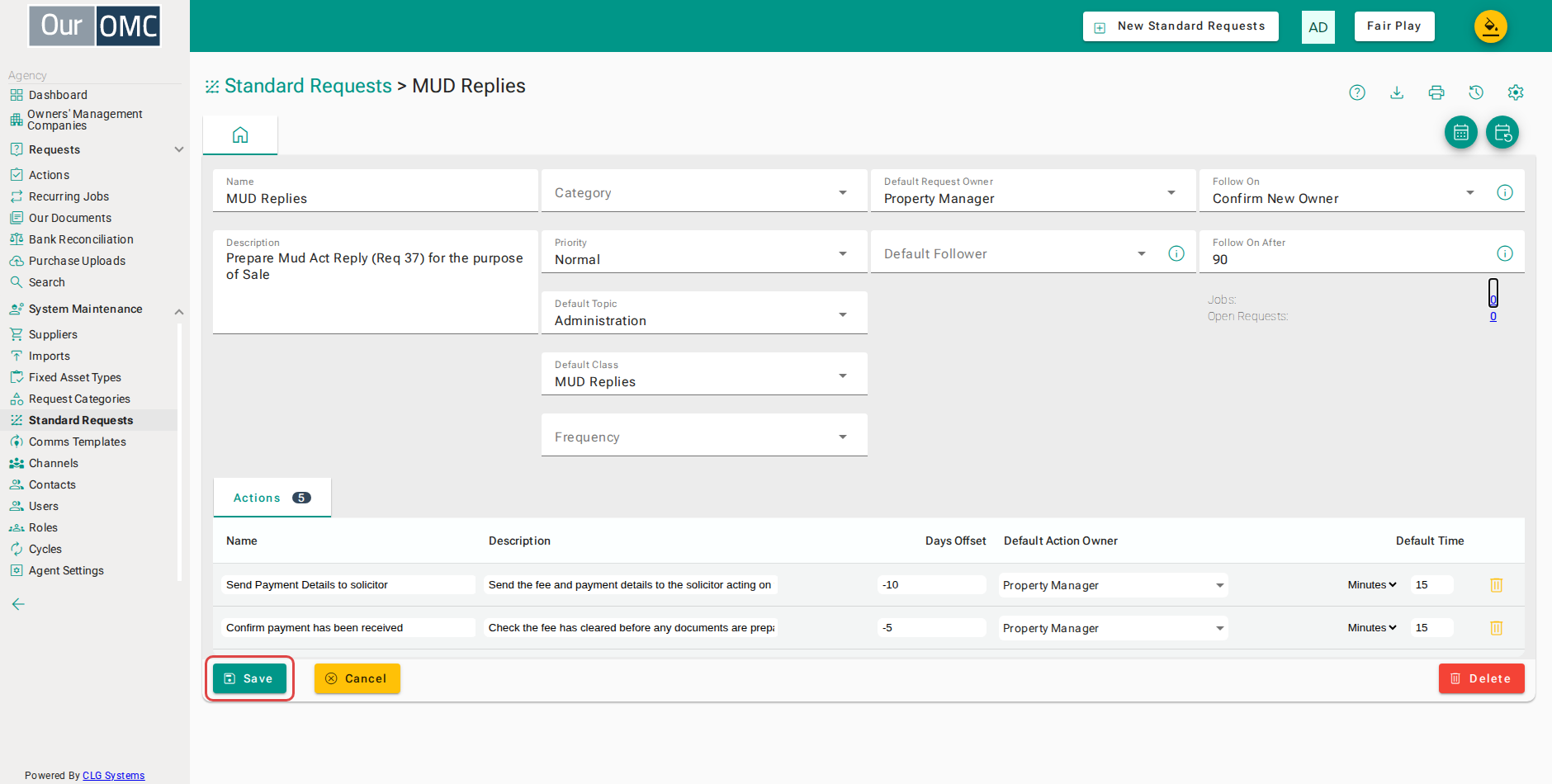 Click Save - closing a request built from this one now offers the follow on
