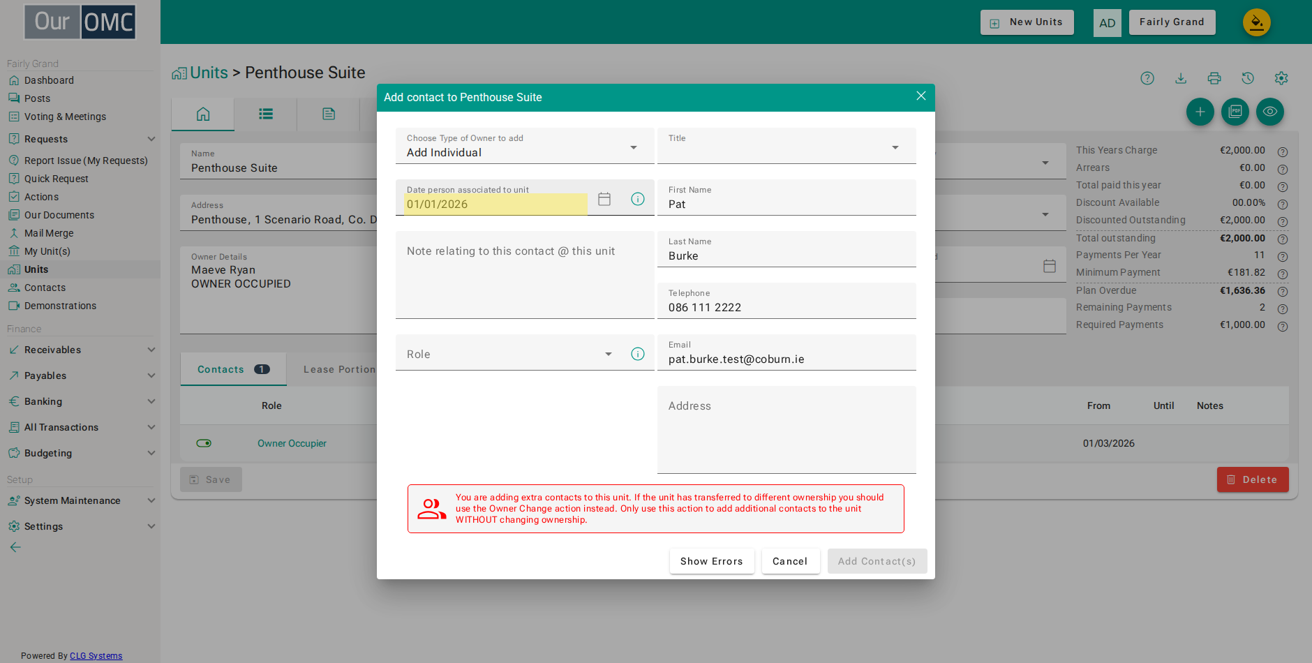 Enter the date the owner became associated with the unit