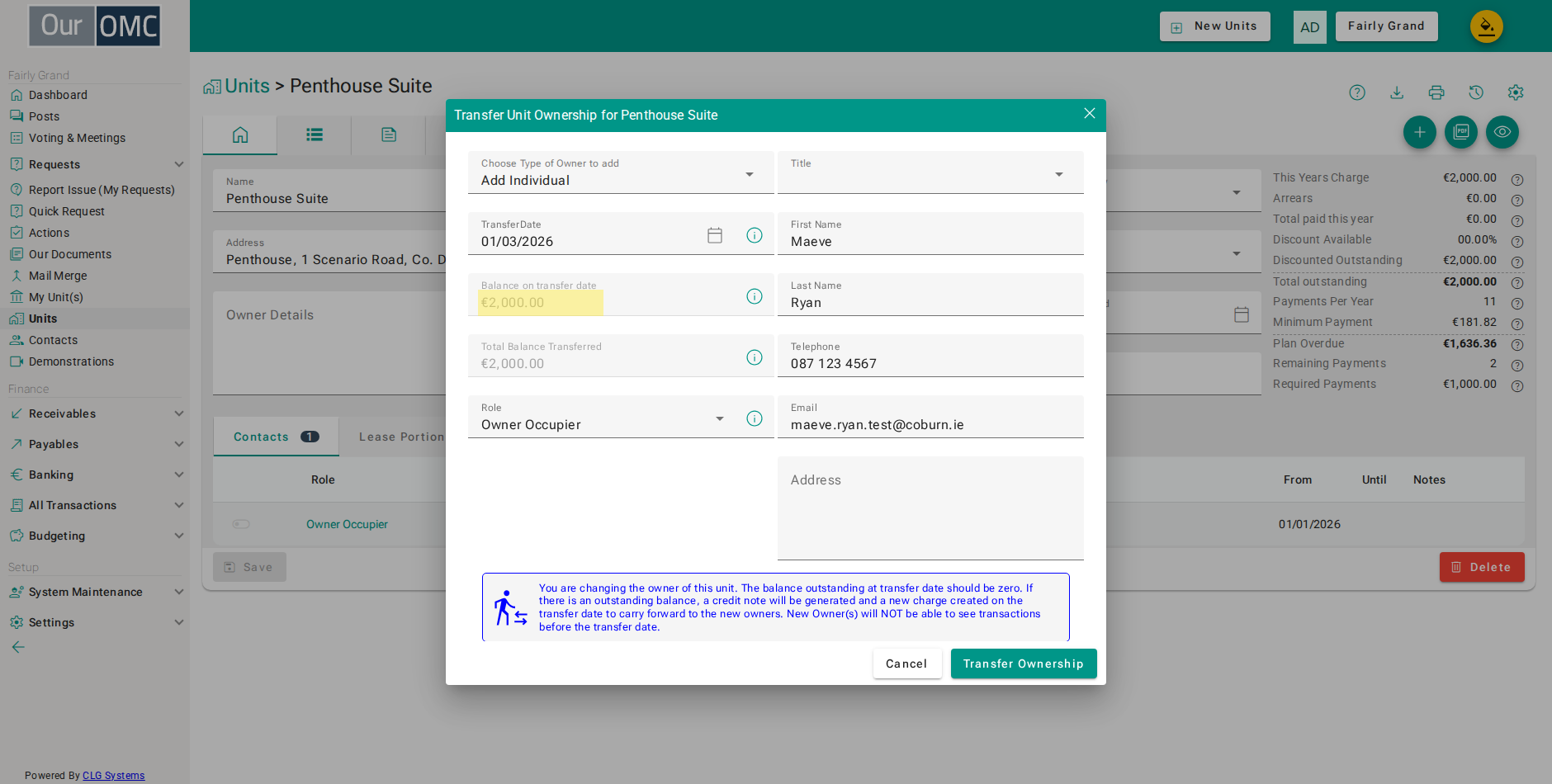The outstanding balance at the transfer date is shown — if non-zero, a credit note and balance-forward charge are created automatically on confirmation